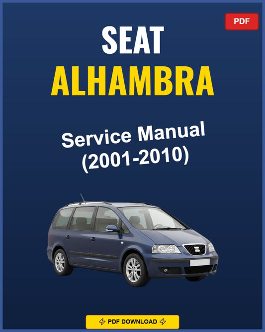 Seat Alhambra 2001-2010 Repair Workshop Manual | 2001 2002 2003 2004 2005