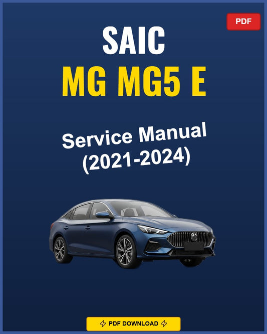 Saic Mg Mg5 E 2021-2024 Repair Workshop Manual | 2021 2022 2023 2024