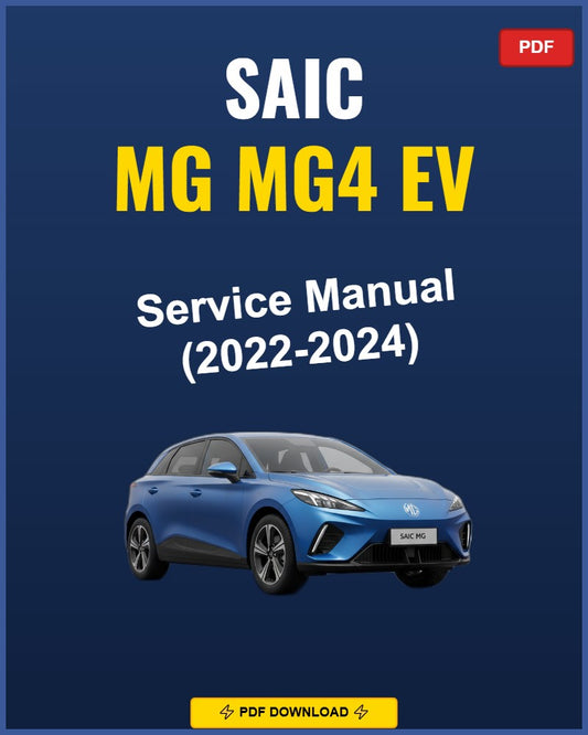 Saic Mg Mg4 Ev 2022-2024 Repair Workshop Manual | 2022 2023 2024