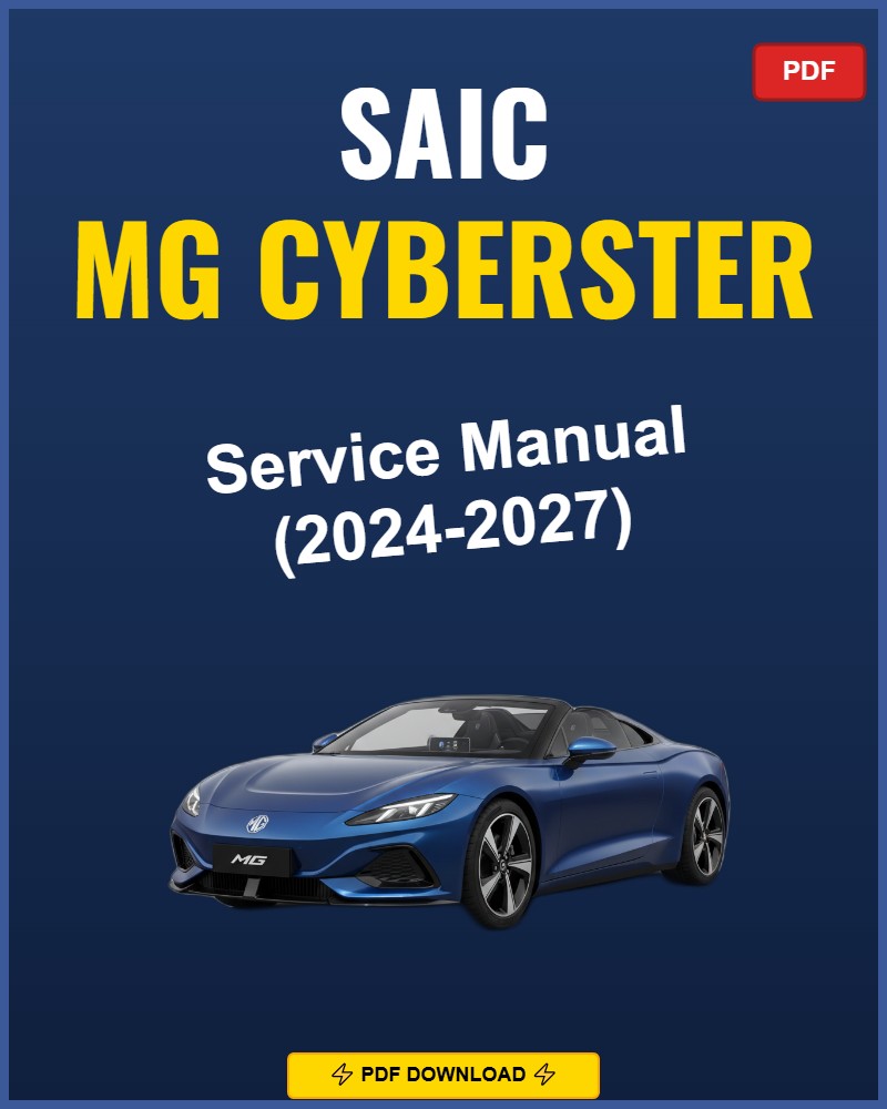 Saic Mg Cyberster 2024 Repair Workshop Manual | 2024