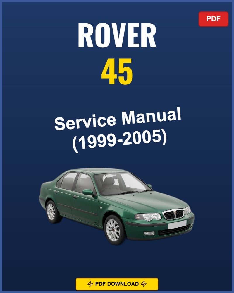 Rover 45 1999-2005 Repair Workshop Manual | 1999 2000 2001 2002 2003 2004 20