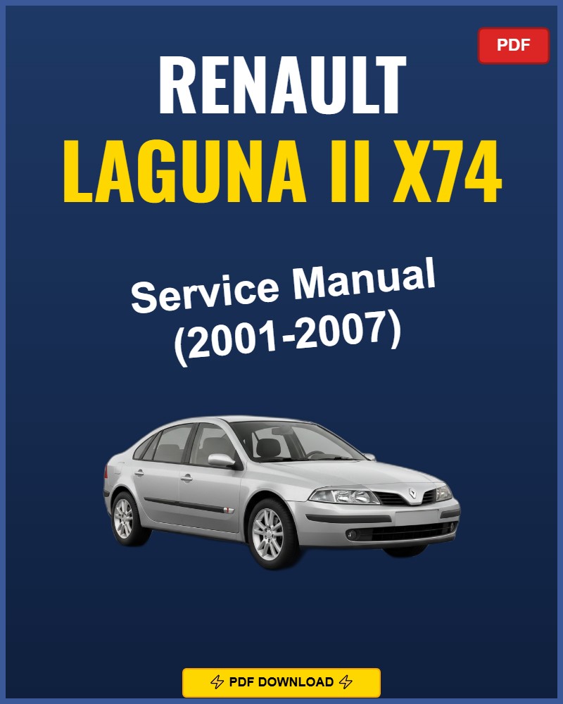 Renault Laguna II 2001-2007 Repair Workshop Manual | 2001 2002 2003 2004