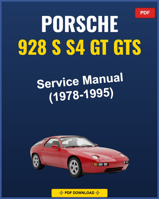 Porsche 928 S S4 Gt Gts 1978-1995 Repair Workshop Manual | 1978 1979 1980