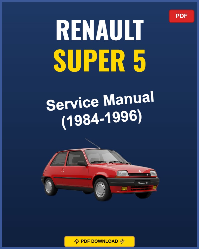 Renault Super 5 1984-1996 Repair Workshop Manual | 1984 1985 1986 1987 1988