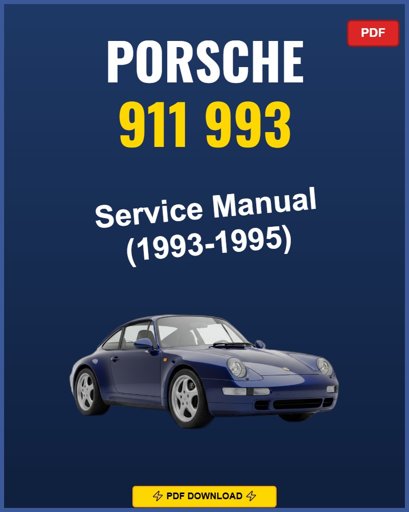 Porsche 911 993 1993-1995 Repair Workshop Manual | 1993 1994 1995