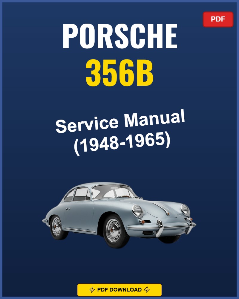 Porsche 356B 1948-1965 Repair Workshop Manual | 1948 1949 1950 1951 1952