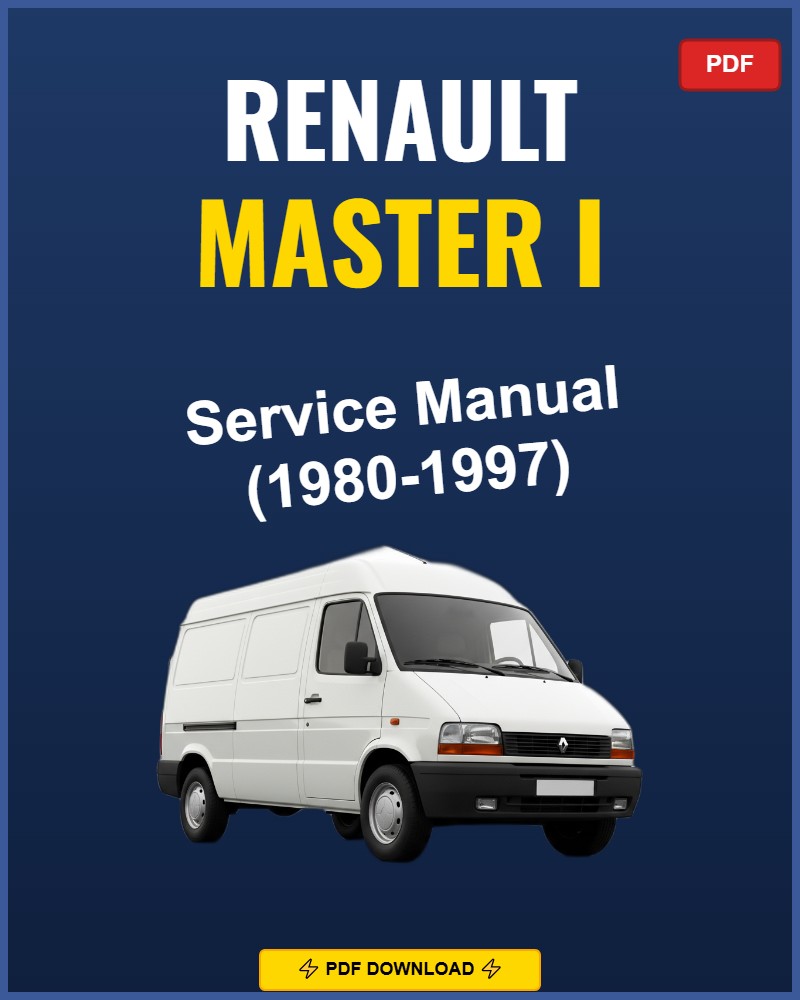 Renault Master I 1980-1997 Repair Workshop Manual | 1980 1981 1982 1983 1984