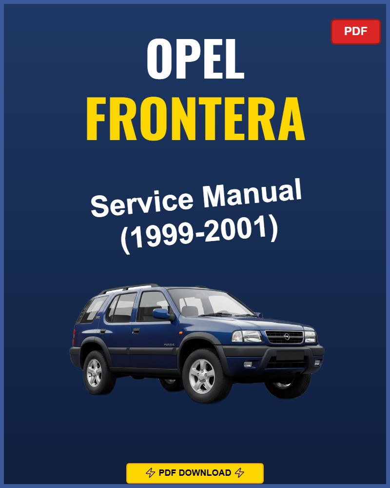 Opel Frontera 1999-2001 Repair Workshop Manual | 1999 2000 2001