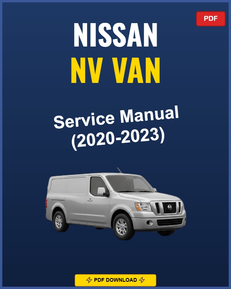 Nissan Nv Van 2020 Repair Workshop Manual | 2020