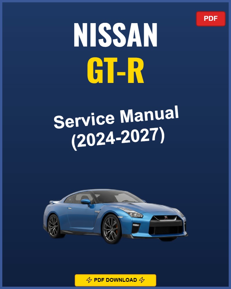 Nissan Gt-R 2024 Repair Workshop Manual | 2024