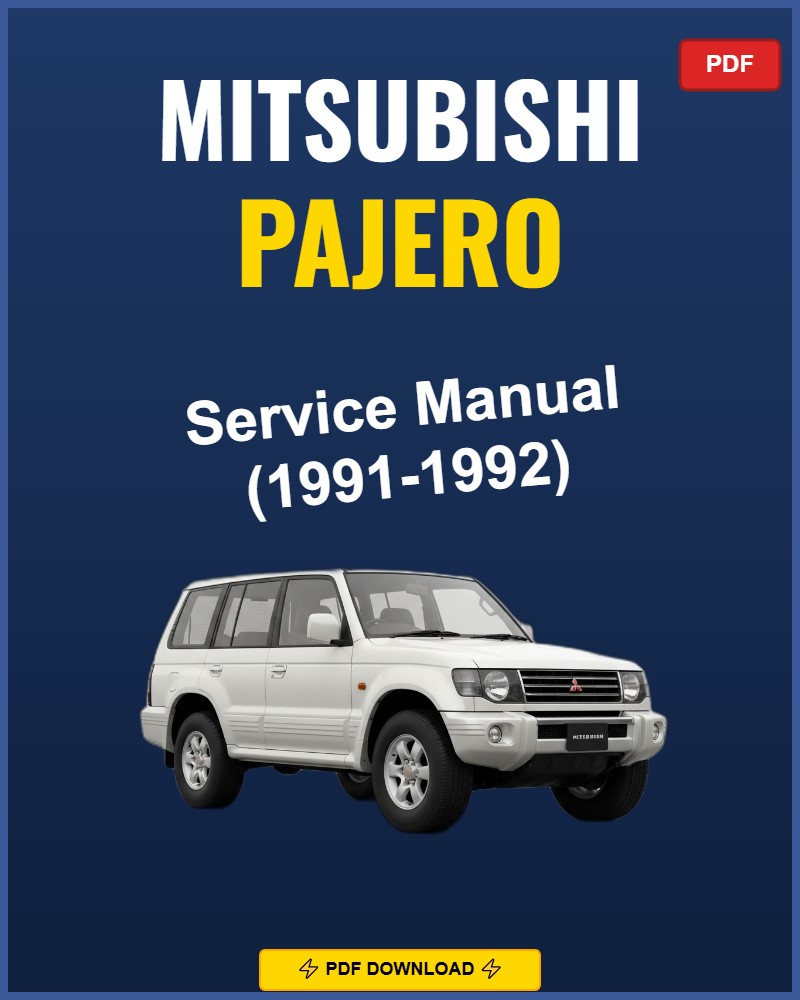 Mitsubishi Pajero 1991-1992 Repair Workshop Manual | 1991 1992