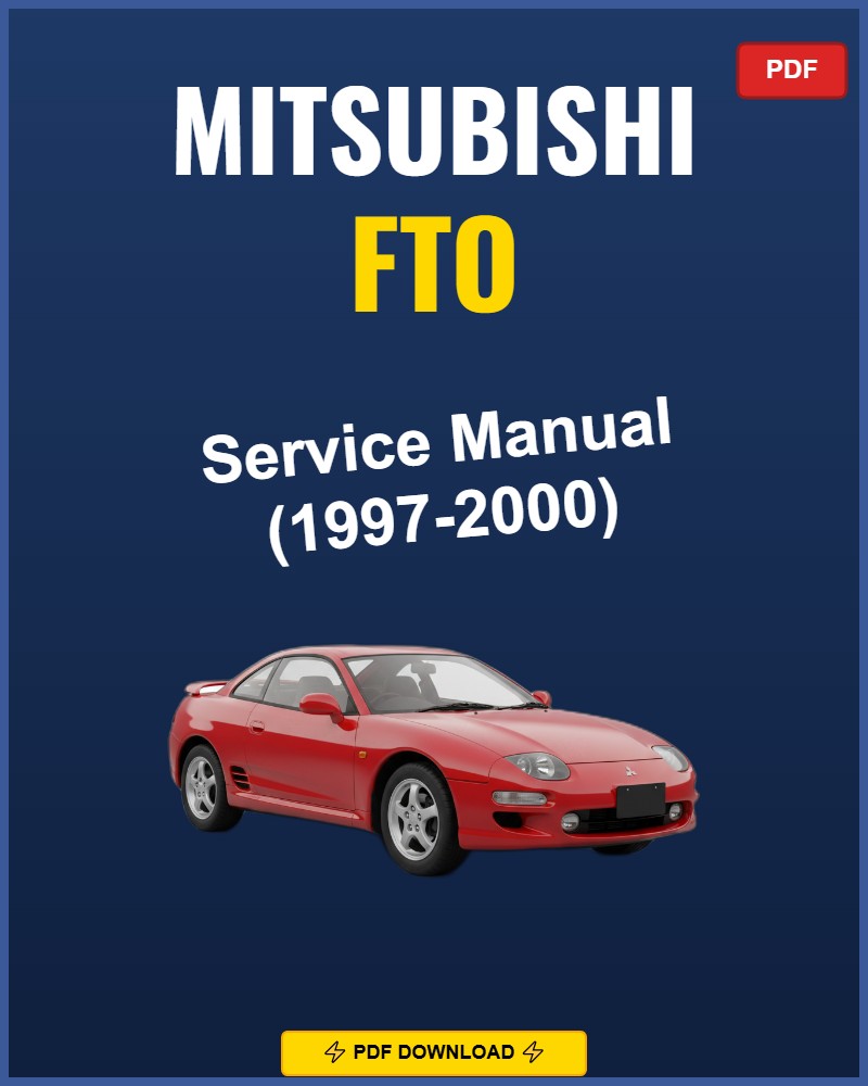 Mitsubishi Fto 1997-2000 Repair Workshop Manual | 1997 1998 1999 2000