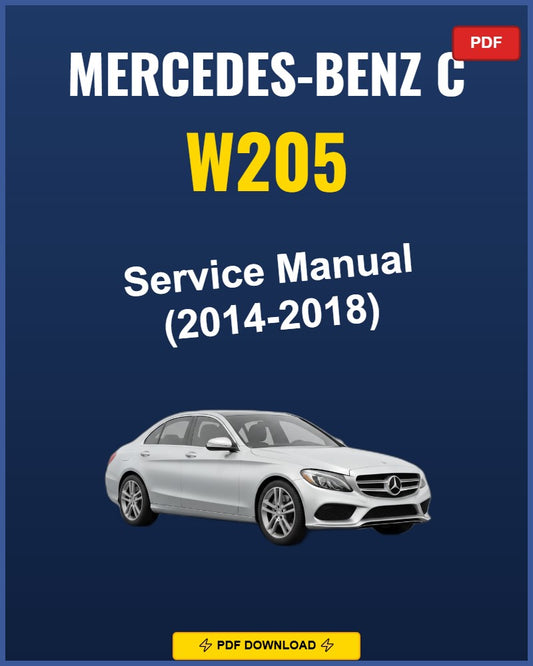 Mercedes-Benz C W205 2014-2018 Repair Workshop Manual | 2014 2015