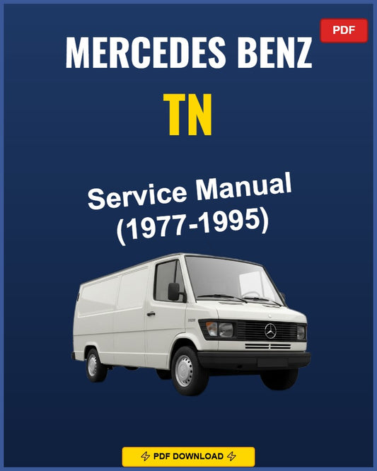 Mercedes Benz Tn 1977-1995 Repair Workshop Manual | 1977 1978 1995