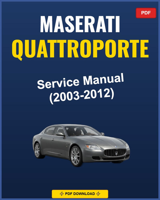 Maserati Quattroporte 2003-2012 Repair Workshop Manual | 2003 2004 2005