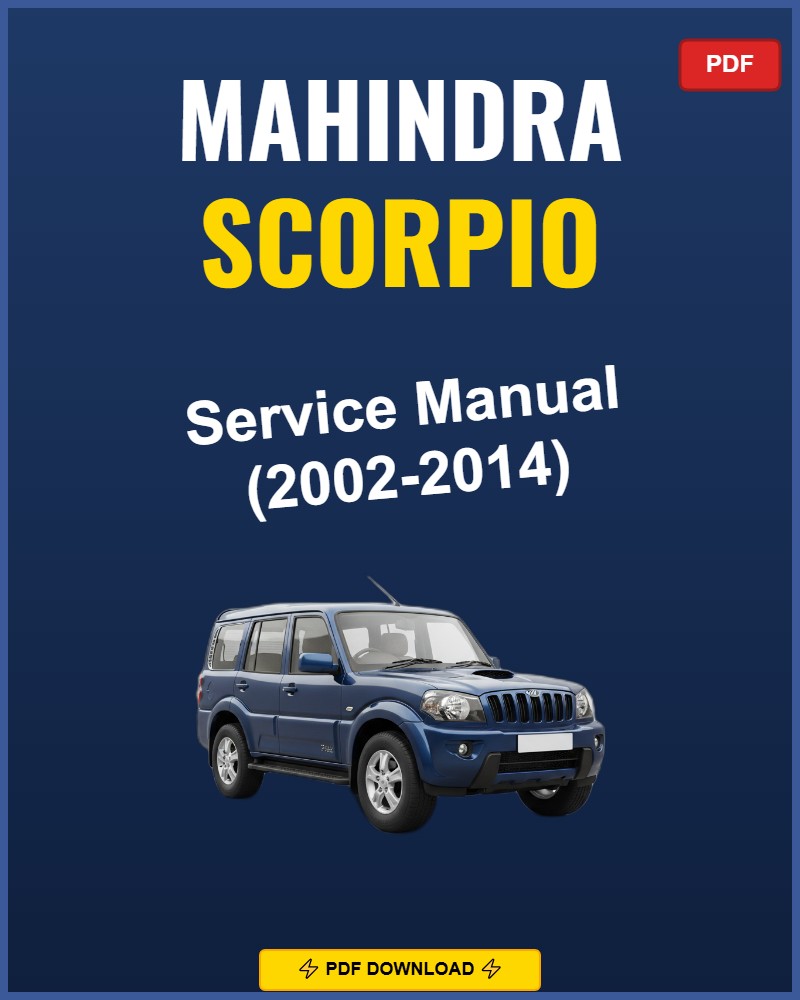 Mahindra Scorpio 2002-2014 Repair Workshop Manual | 2002 2003 2004 2005