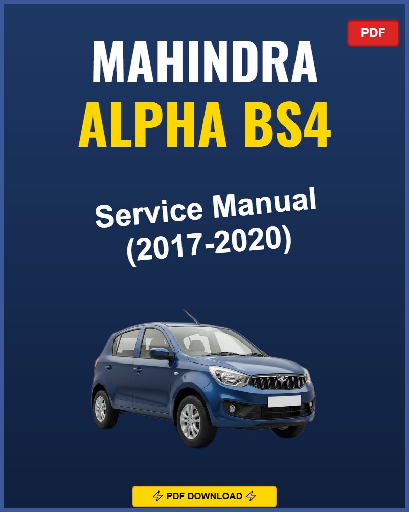 Mahindra Alpha Bs4 2017 Repair Workshop Manual | 2017