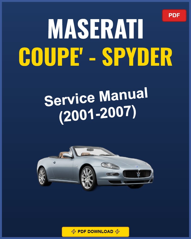 Maserati Coupe Spyder 2001-2007 Repair Workshop Manual | 2001 2002 2003