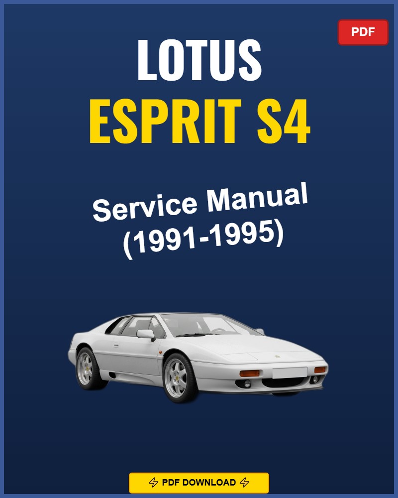 Lotus Esprit S4 1991-1995 Repair Workshop Manual | 1991 1992 1993