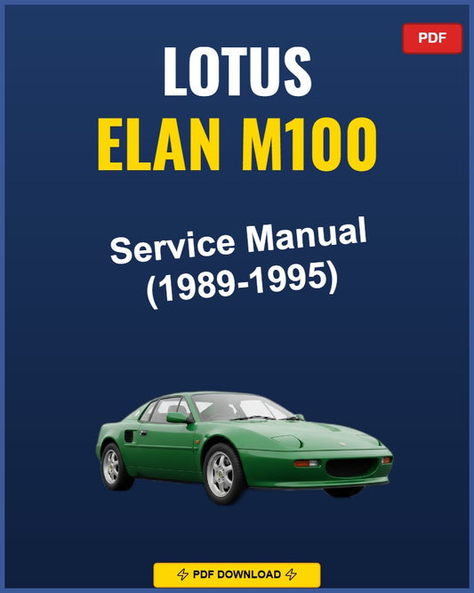Lotus Elan M100 1989-1995 Repair Workshop Manual | 1989 1990 1991 1992 1993