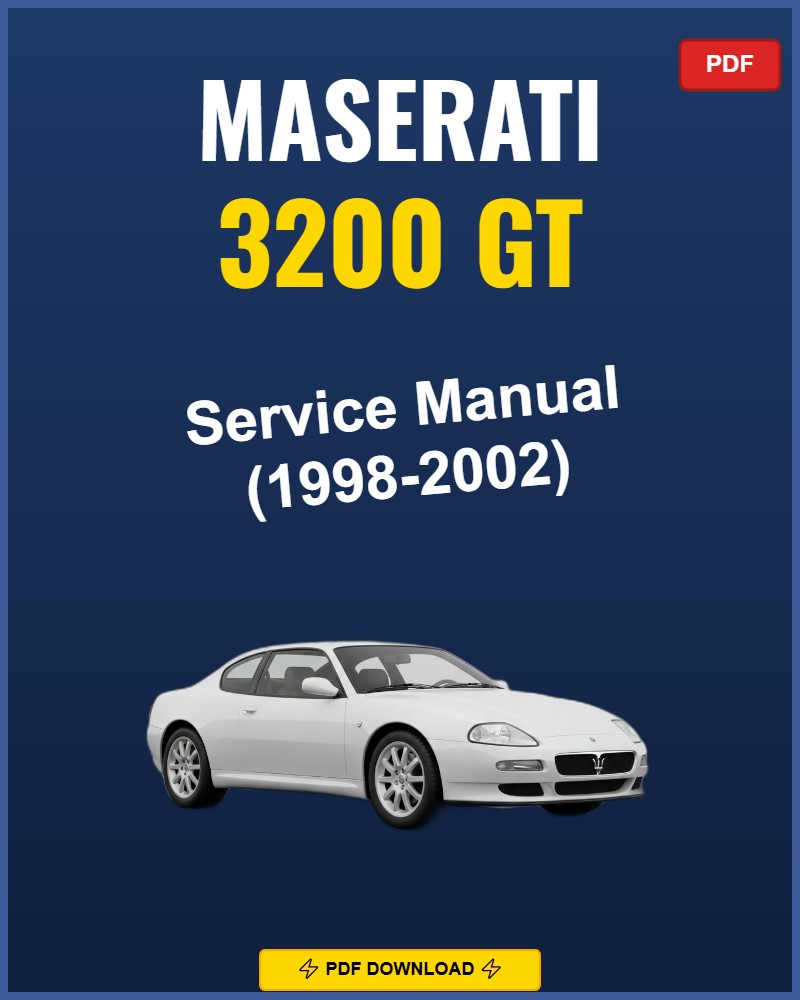 Maserati 3200 GT 1998-2002 Repair Workshop Manual | 1998 1999 2000 2001