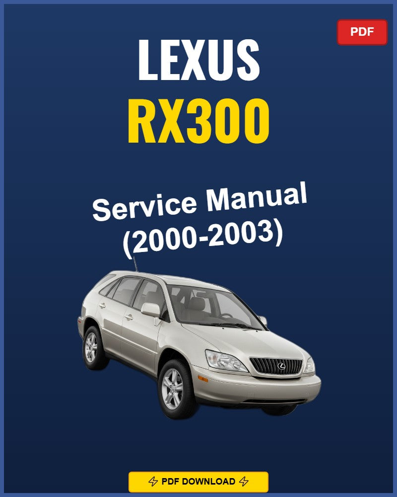 Lexus Rx300 2000 Repair Workshop Manual | 2000