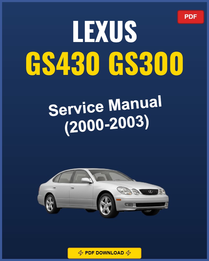Lexus Gs430 Gs300 2000 Repair Workshop Manual | 2000