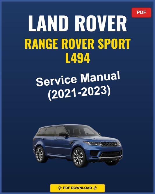 Range Rover Sport L494 2021-2023 Repair Workshop Manual | 2021 2022 2023