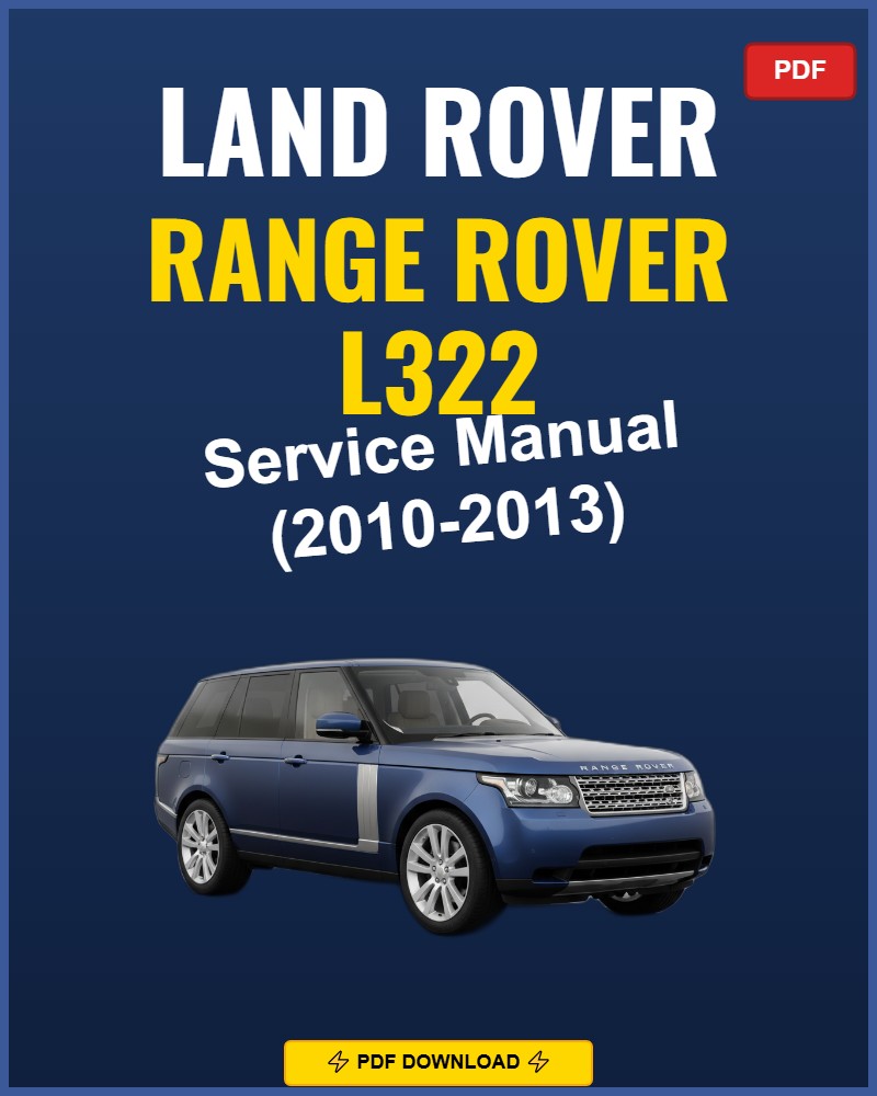 Land Rover Range Rover L322 2010 Repair Workshop Manual | 2010