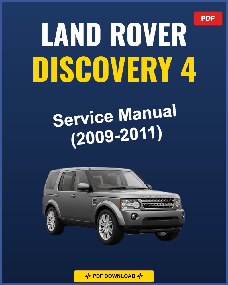 Land Rover Discovery 4 2009-2011 Repair Workshop Manual | 2009 2010 2011