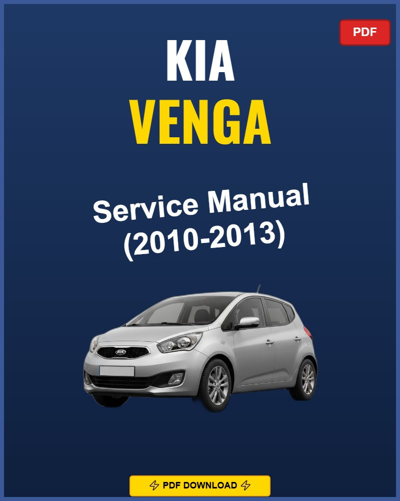 Kia Venga 2010 Repair Workshop Manual | 2010