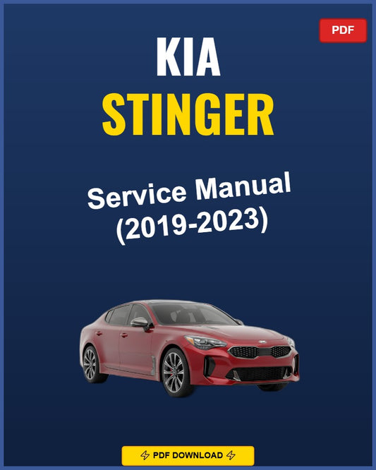 Kia Stinger 2019-2023 Repair Workshop Manual | 2019 2020 2021 2022 2023