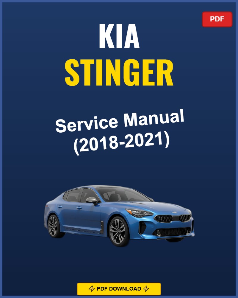 Kia Stinger 2018 Repair Workshop Manual | 2018