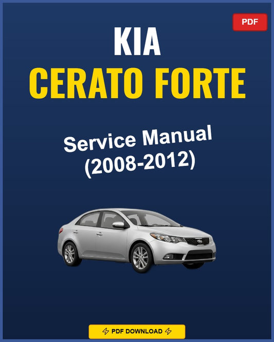 Kia Cerato Forte 2008-2012 Repair Workshop Manual | 2008 2009 2010 2011