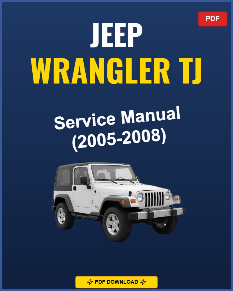 Jeep Wrangler Tj 2005 Repair Workshop Manual | 2005