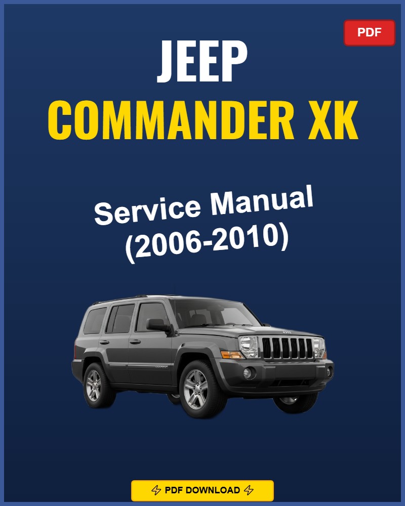 Jeep Commander Xk 2006-2010 Repair Workshop Manual | 2006 2007 2008 2009 201