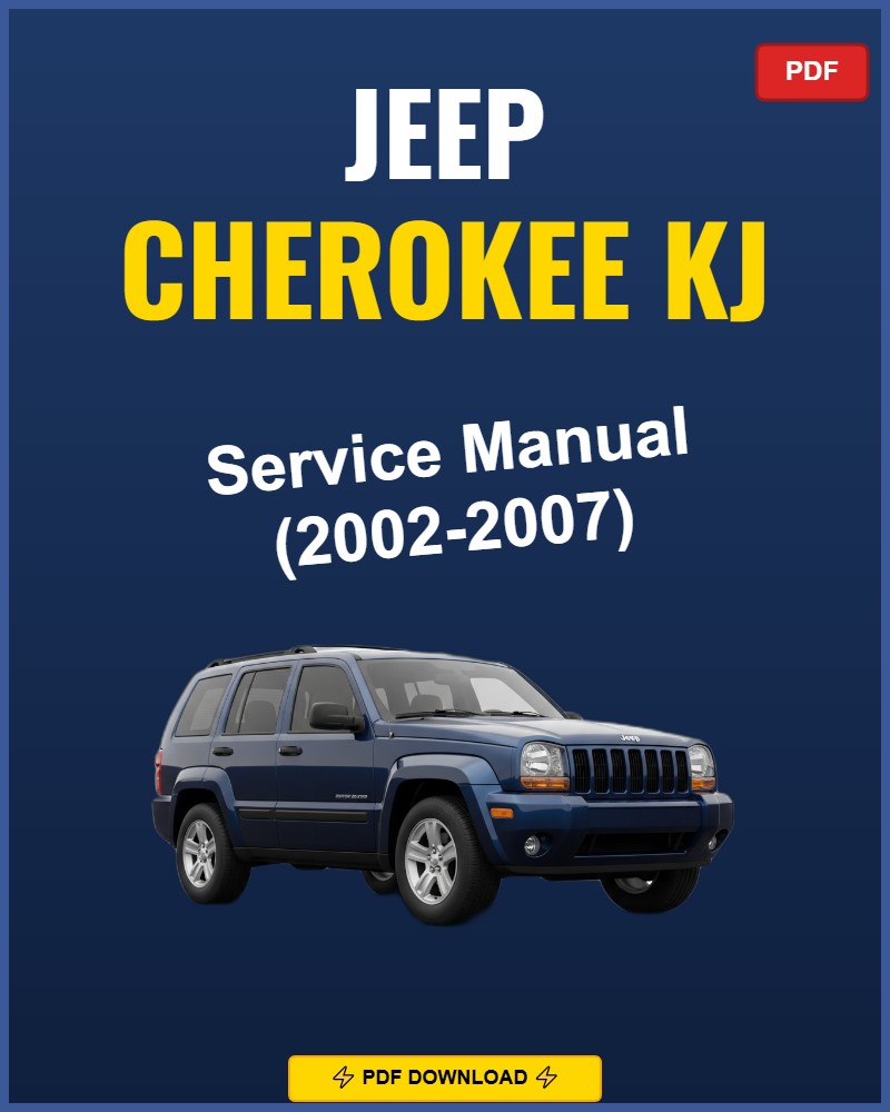 Jeep Cherokee Kj 2002-2007 Repair Workshop Manual | 2002 2003 2004 2005 2006