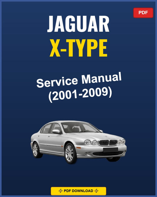 Jaguar X-Type 2001-2009 Repair Workshop Manual | 2001 2002 2003 2004 2005 20