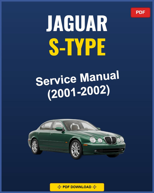 Jaguar S-Type 2001-2002 Repair Workshop Manual | 2001 2002