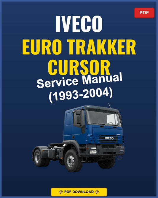 Iveco Euro Trakker Cursor 1993-2004 Repair Workshop Manual | 1993 1994 1995