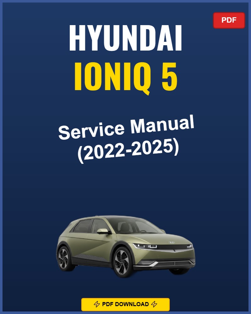 Hyundai Ioniq 5 2022 Repair Workshop Manual | 2022