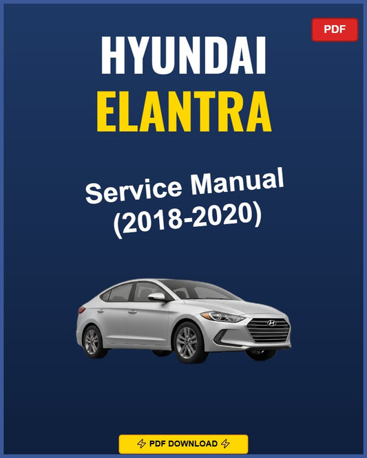 Hyundai Elantra 2018-2020 Repair Workshop Manual | 2018 2019 2020