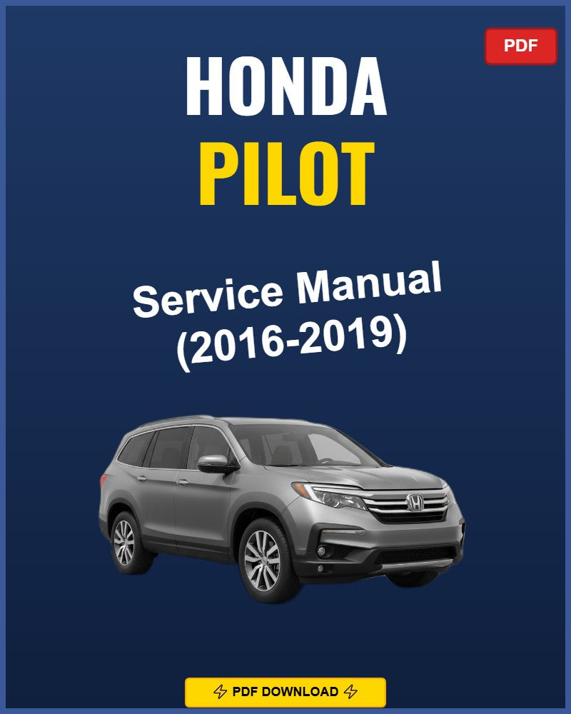 Honda Pilot 2016 Repair Workshop Manual | 2016