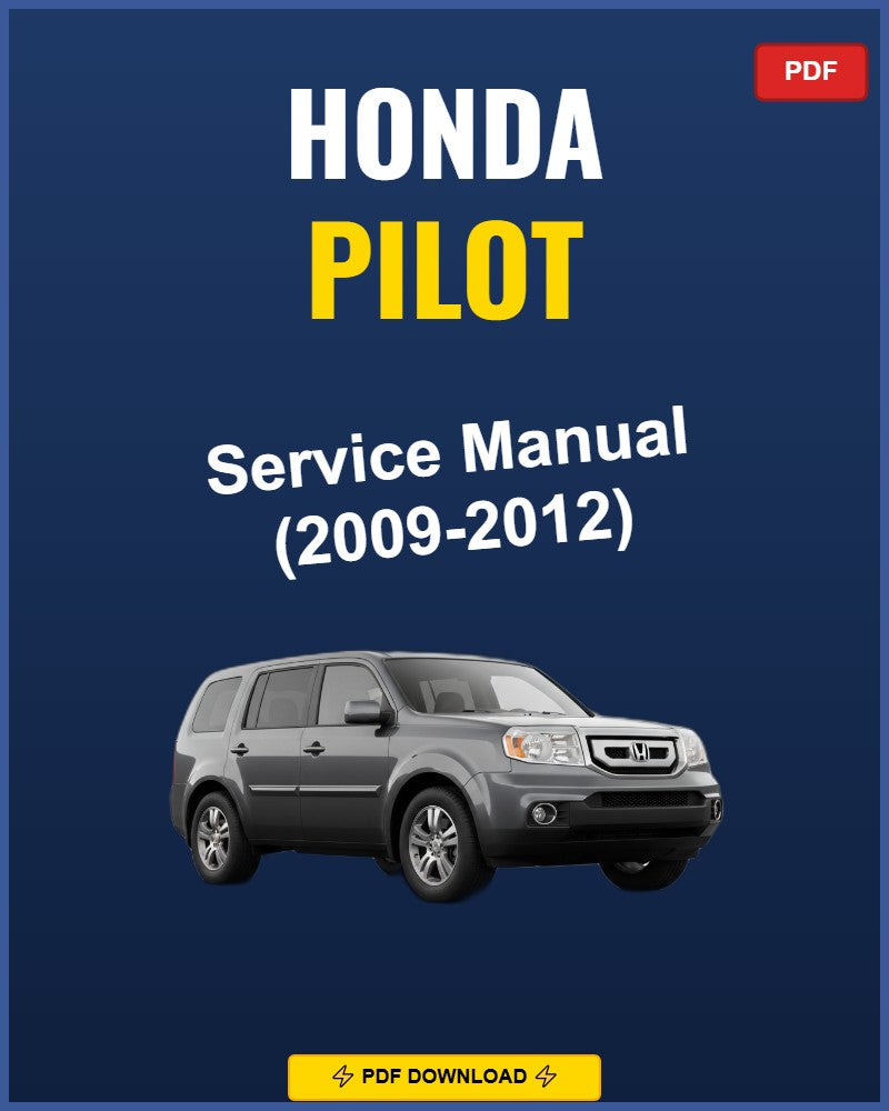 Honda Pilot 2009 Repair Workshop Manual | 2009