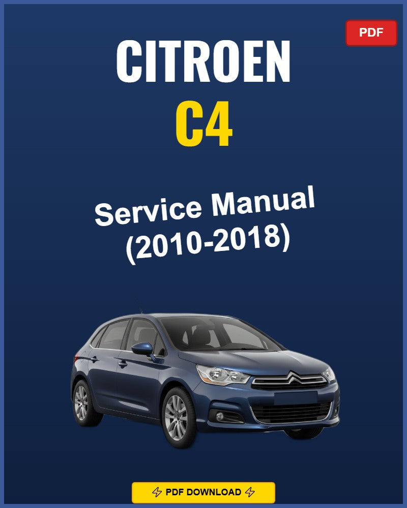 Citroen C4 2010-2018 Repair Workshop Manual | 2010 2011 2012 2013 2014 2015