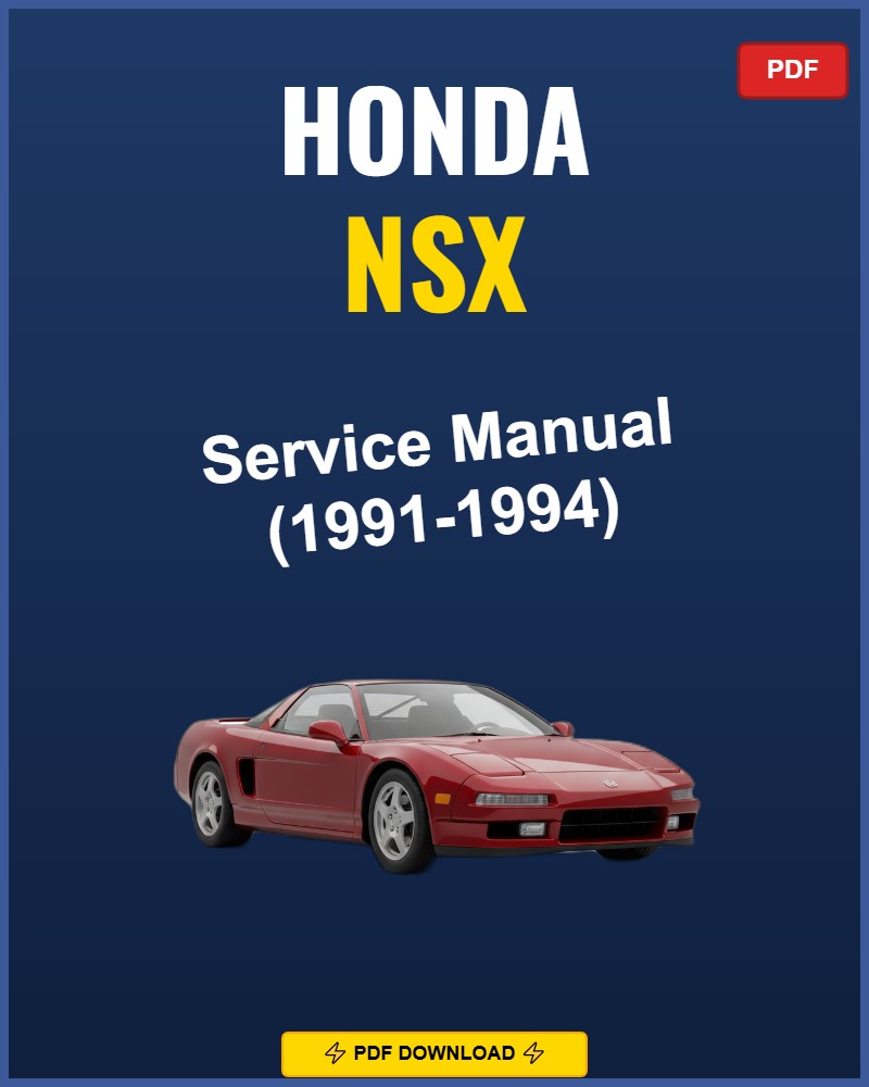 Honda NSX 1991 Repair Workshop Manual | 1991