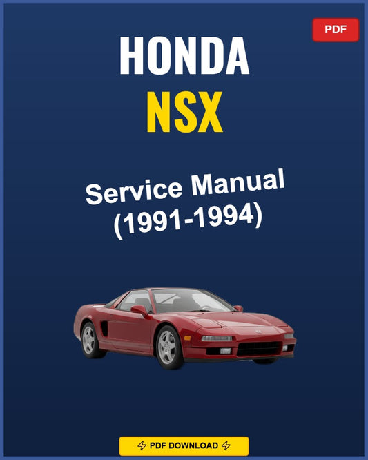 Honda NSX 1991 Repair Workshop Manual | 1991
