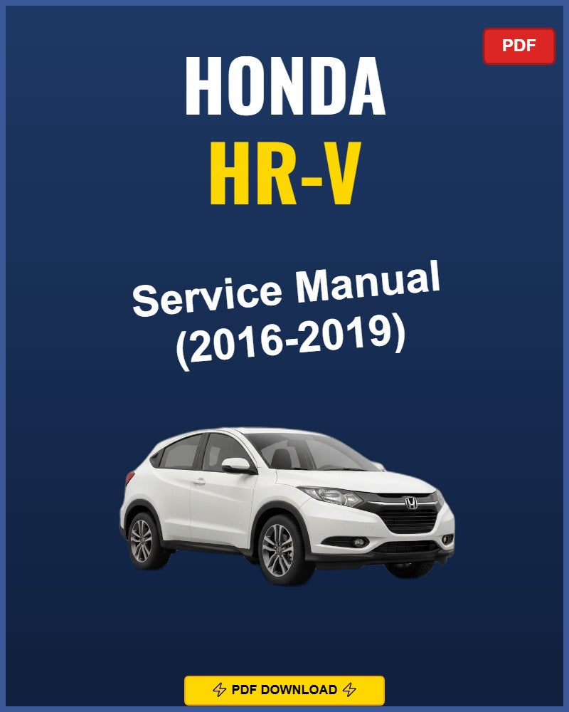 Honda Hr-V 2016 Repair Workshop Manual | 2016