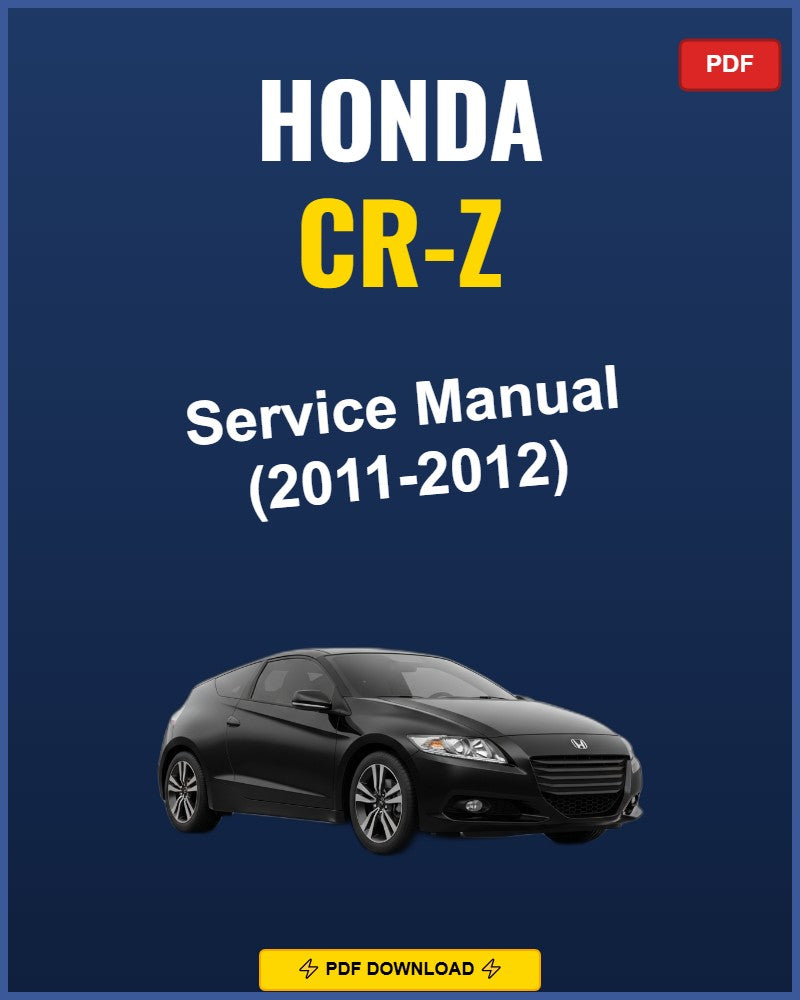Honda Cr-Z 2011-2012 Repair Workshop Manual | 2011 2012
