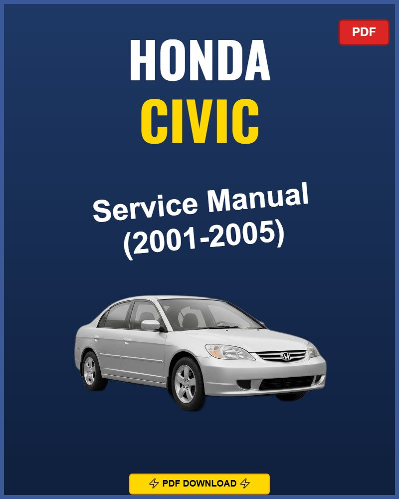 Honda Civic 2001-2005 Repair Workshop Manual | 2001 2002 2003 2004 2005